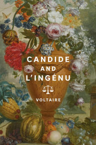 Title: Candide and L'Ingénu, Author: Voltaire