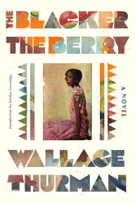 Title: The Blacker the Berry, Author: Wallace Thurman