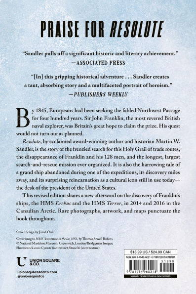 Resolute: John Franklin's Lost Expedition and the Discovery of the Queen's Ghost Ship