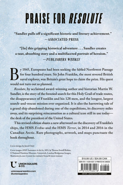 Resolute: John Franklin's Lost Expedition and the Discovery of the Queen's Ghost Ship