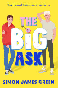 Title: The Big Ask, Author: Simon James Green