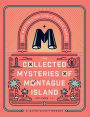 The Collected Mysteries of Montague Island: Volumes 1 to 4