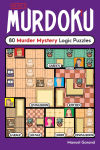 Alternative view 1 of Murdoku: 80 Murder Mystery Logic Puzzles