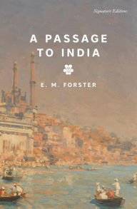 Title: A Passage to India, Author: E. M. Forster