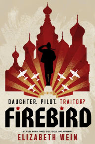 Title: Firebird, Author: Elizabeth Wein