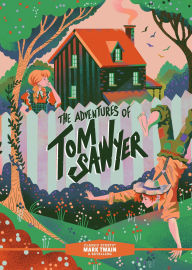 Title: Classic Starts®: The Adventures of Tom Sawyer, Author: Mark Twain
