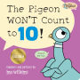 The Pigeon WON'T Count to 10! (B&N Exclusive Edition)