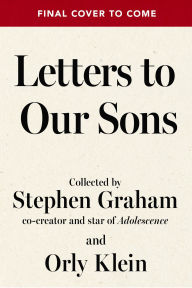 Title: Letters to Our Sons, Author: Stephen Graham