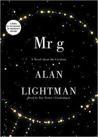 Title: Mr. G: A Novel about the Creation, Author: Alan P. Lightman