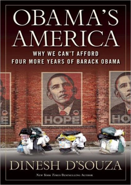 Obama's America: Unmaking the American Dream