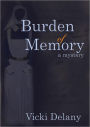 Burden of Memory