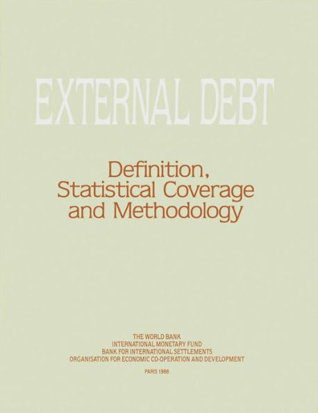 External debt: Definition, Statistical Coverage and Methodology