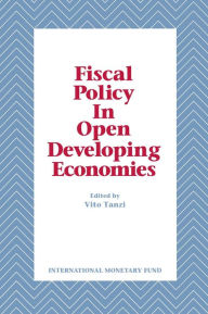 Title: Fiscal Policy in Open Developing Economies, Author: Mr. Vito Tanzi