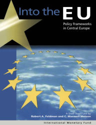 Title: Into the EU: Policy Frameworks in Central Europe, Author: International Monetary Fund