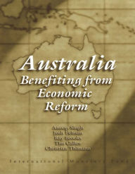 Title: Australia: Benefiting from Economic Reforms, Author: International Monetary Fund