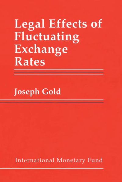 Legal Effects of Fluctuating Exchange Rates