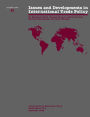 Issues and Developments in international Trade Policy - Occa Paper No.63