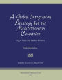 A Global Integration Strategy for the Mediterranean Countries: Open Trade and Market Reforms