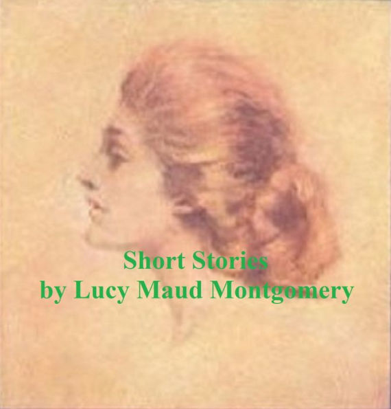 Montgomery's Short Stories 1896-1922, all six volumes