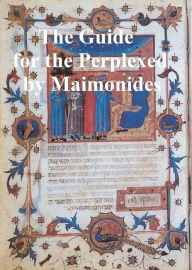 Title: The Guide for the Perplexed, Author: Moses Maimonides