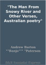 The Man From Snowy River and Other Verses, Australian poetry