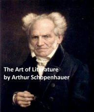 Title: The Art of Literature, Author: Arthur Schopenhauer