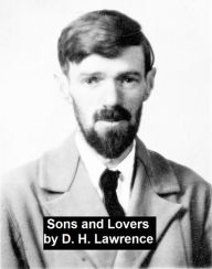 Title: Sons and Lovers, Author: D. H. Lawrence