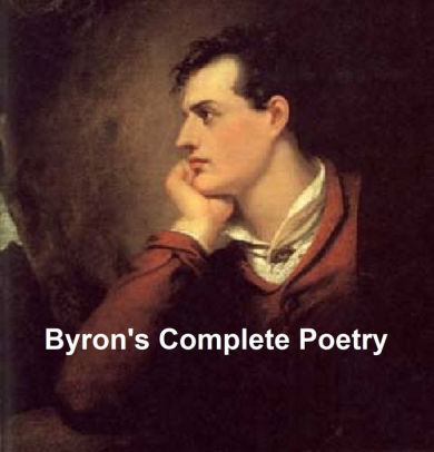 Byron's Complete Poetry, all seven volumes by Lord Byron | NOOK Book ...