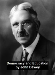 Title: Democracy and Education, Author: John Dewey