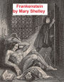 Frankenstein or the Modern Prometheus