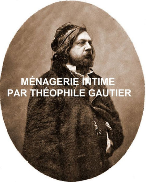 MÉNAGERIE INTIME (in the original French)