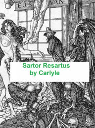 Title: Sartor Resartus, Author: Thomas Carlyle