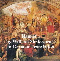 Title: Hamlet, Prinz von Dannemark, Hamlet in German translation, Author: William Shakespeare