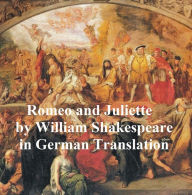 Title: Romeo und Juliette, in German translation (Wieland), Author: William Shakespeare