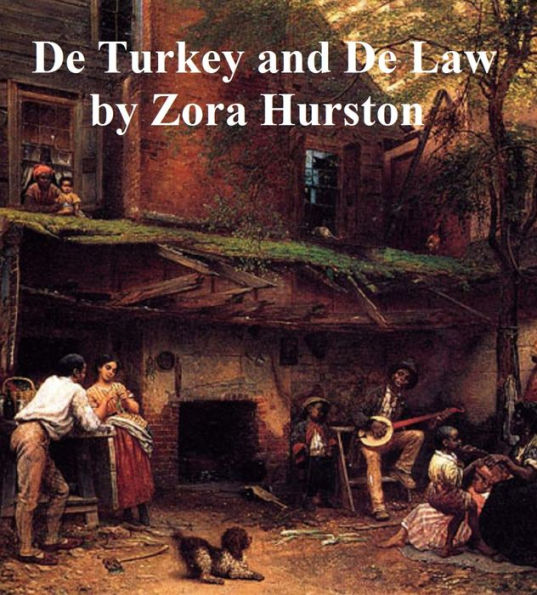 De Turkey and De Law, a comedy in three acts