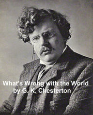 Title: What's Wrong with the i, Author: G. K. Chesterton