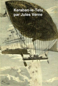 Title: Keraban le Tetu, in the original French, both volumes in a single file, Author: Jules Verne