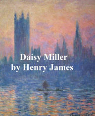 Title: Daisy Miller, Author: Henry James