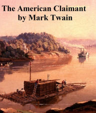 Title: The American Claimant, Author: Mark Twain