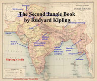 Title: The Second Jungle Book, Illustrated, Author: Rudyard Kipling