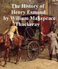 Title: The History of Henry Esmond, Esquire, Author: D. Terman