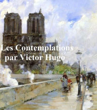 Title: Les Contemplations, both volumes in the original French, Author: Victor Hugo
