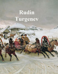 Title: Rudin, Author: Ivan Turgenev