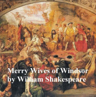 Title: The Merry Wives of Windsor, with line numbers, Author: William Shakespeare