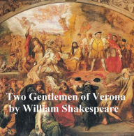 Title: Two Gentlemen of Verona, with line numbers, Author: William Shakespeare