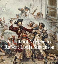 Title: An Inland Voyage, Author: Robert Louis Stevenson