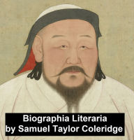 Title: Biographia Literaria, Author: Samuel Taylor Coleridge