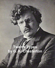 Title: Twelve Types, Author: G. K. Chesterton