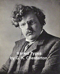 Title: Varied Types, Author: G. K. Chesterton