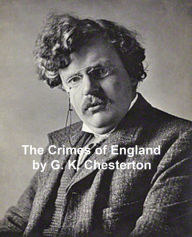 Title: The Crimes of England, Author: G. K. Chesterton